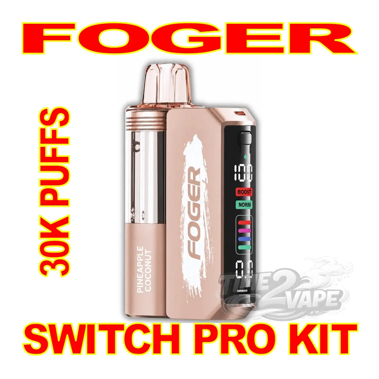 FOGER SWITCH PRO 30K KIT – PINEAPPLE COCONUT